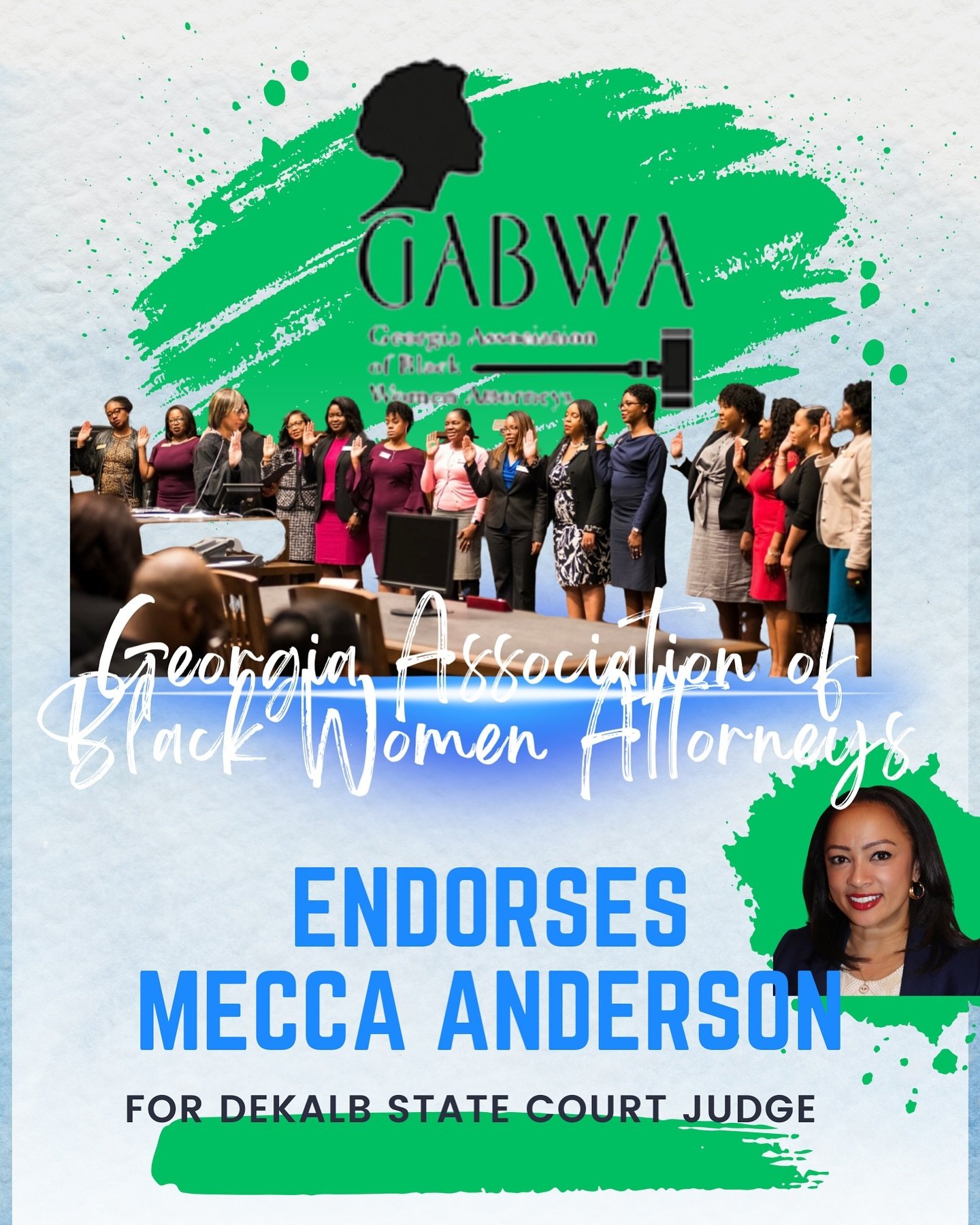 Thrilled and honored to announce that I have been endorsed by The Georgia Association of Black Women Attorney&rsquo;s (GABWA). Founded in 1981, GABWA is a powerful organization dedicated to increasing black female representation in the judiciary and 