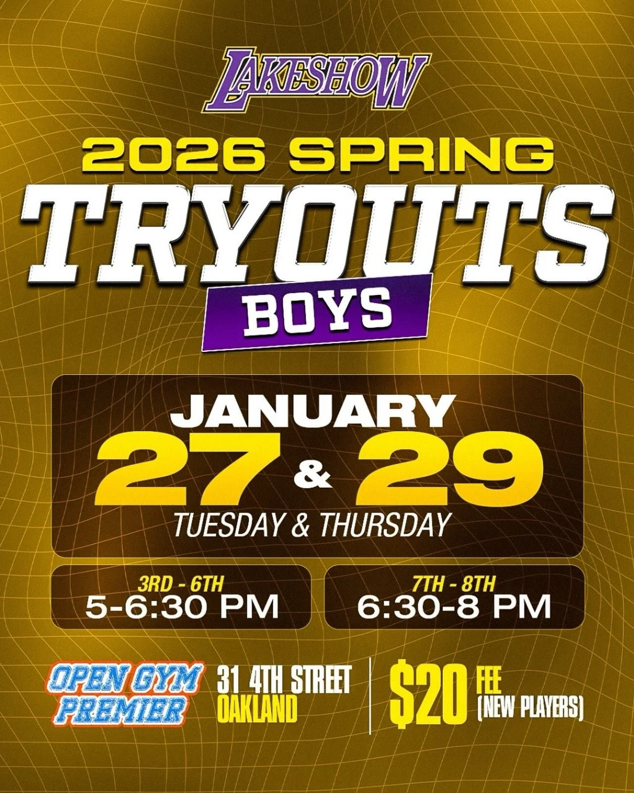 2026 SPRING TRYOUTS 🆙📍 #LakeshowFam💜💛
