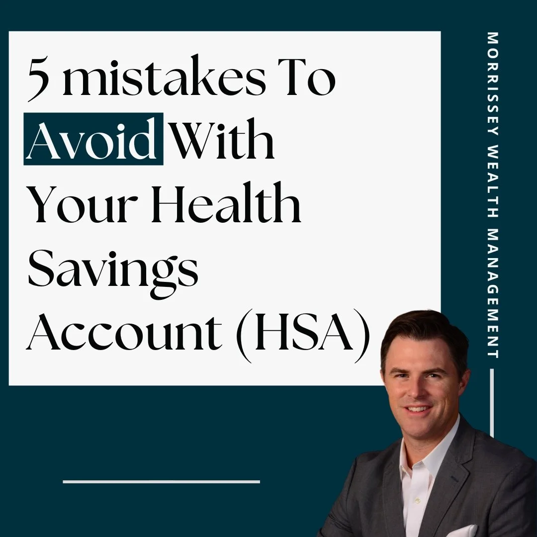 5 Mistakes to Avoid With Your Health Savings Account (HSA)