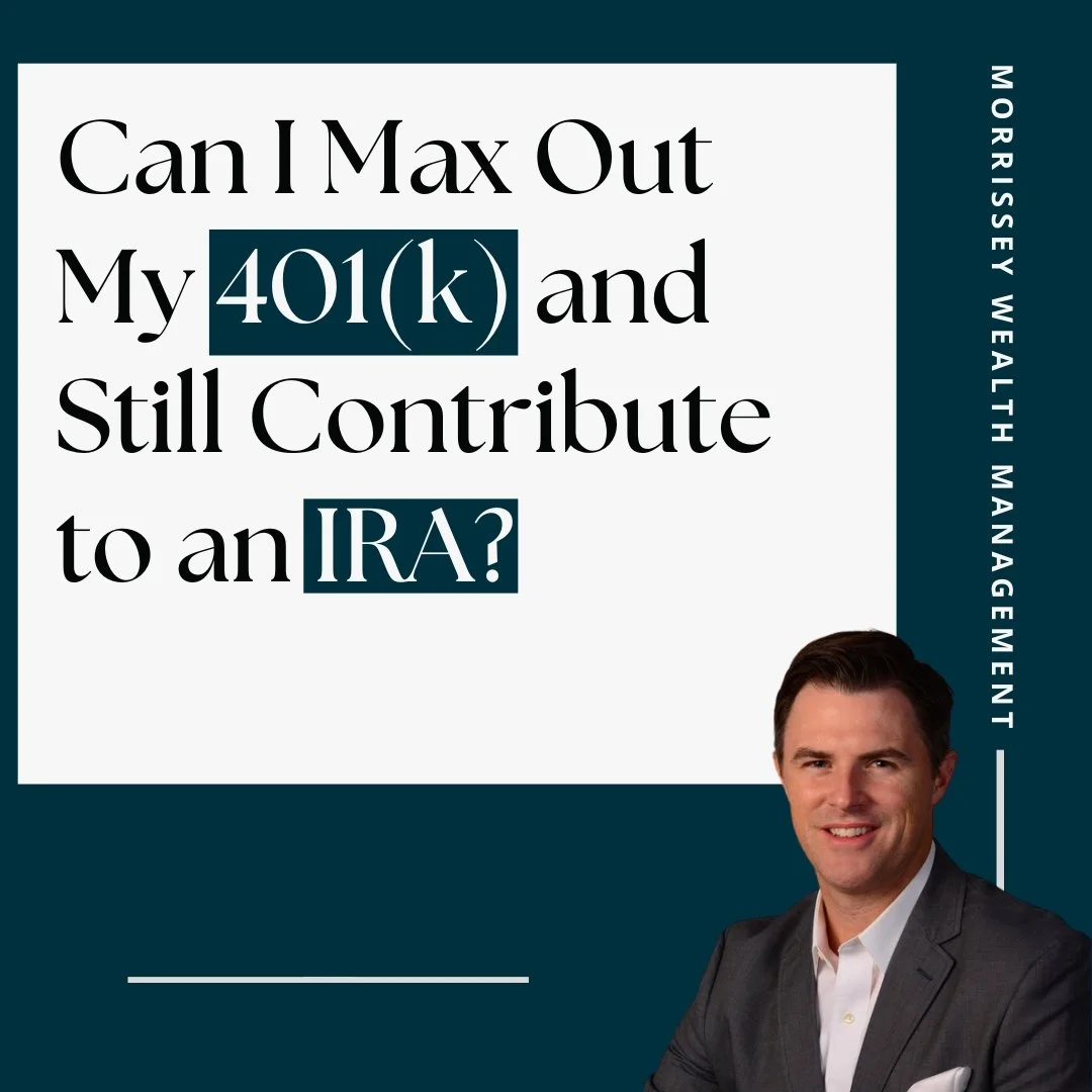 Can I Max Out My 401(k) and Still Contribute to an IRA?