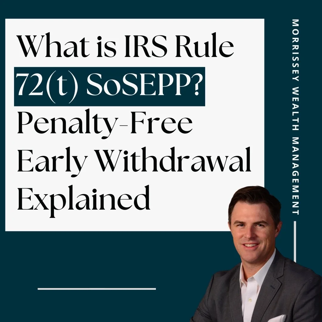 72(t) SoSEPP: IRS-Approved Strategies for Penalty-Free Early Retirement Income