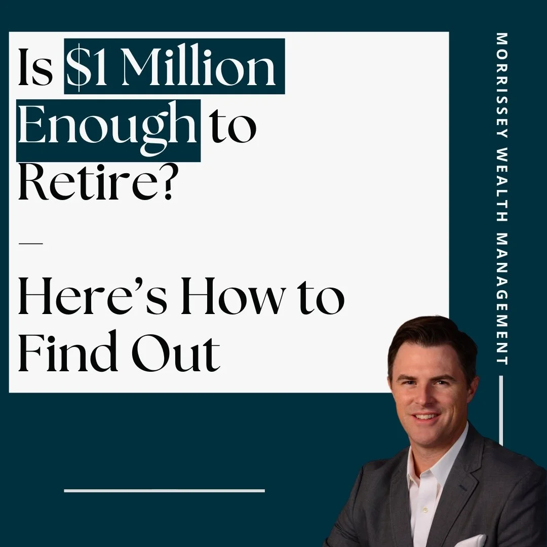 Is $1 Million Enough to Retire? Here’s How to Find Out
