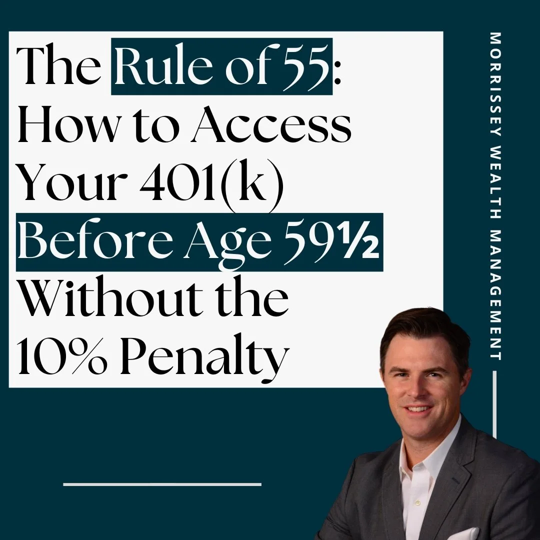 The Rule of 55: How to Access Your 401(k) Before Age 59½ Without the 10% Penalty