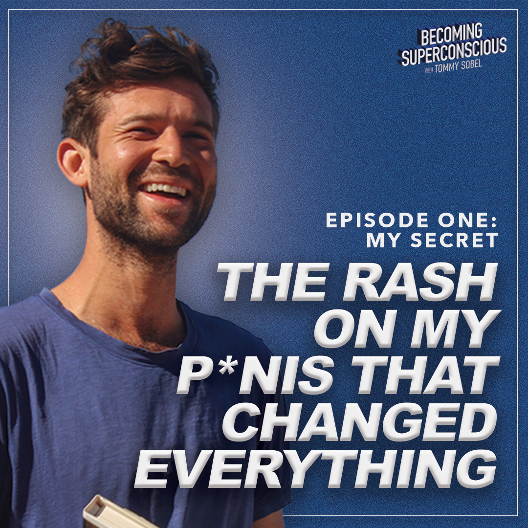 My Biggest Secret: The rash on my p*nis that changed everything | Ep 1