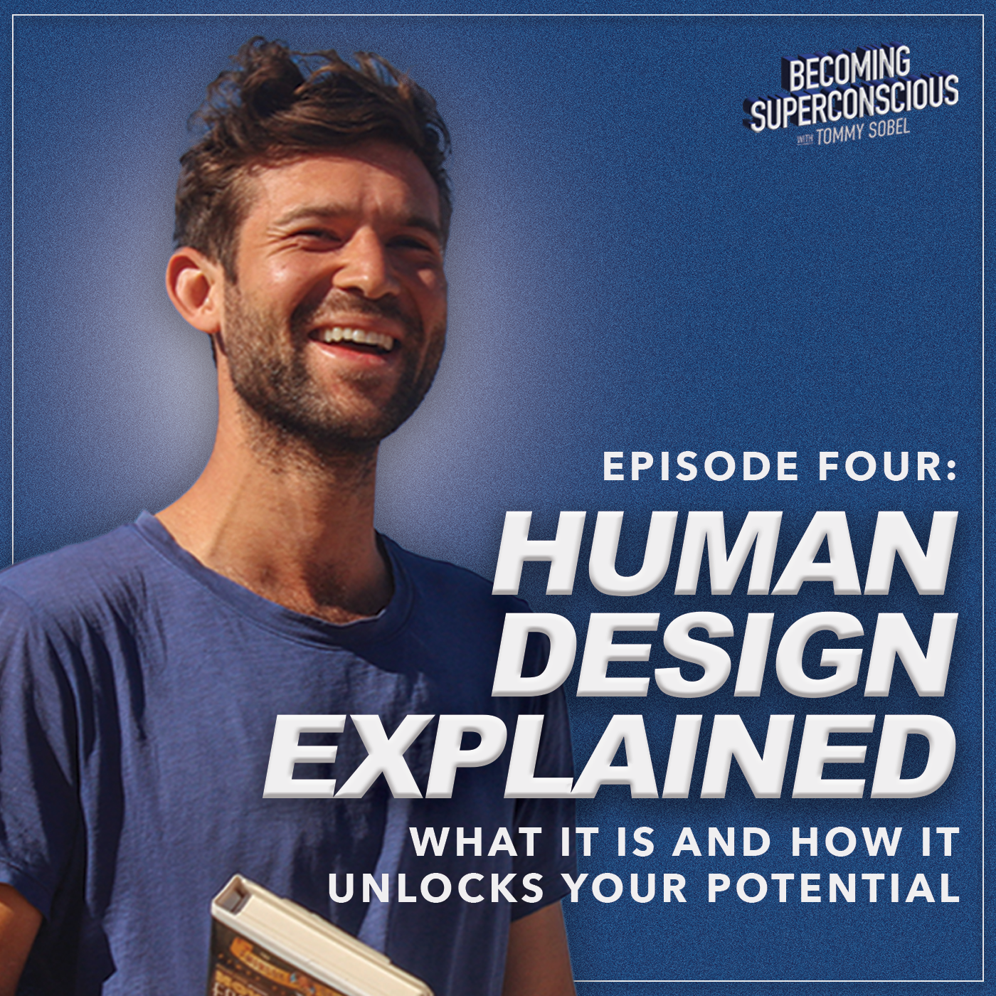 Human Design Explained: What it is and how it unlocks your potential | Ep 4