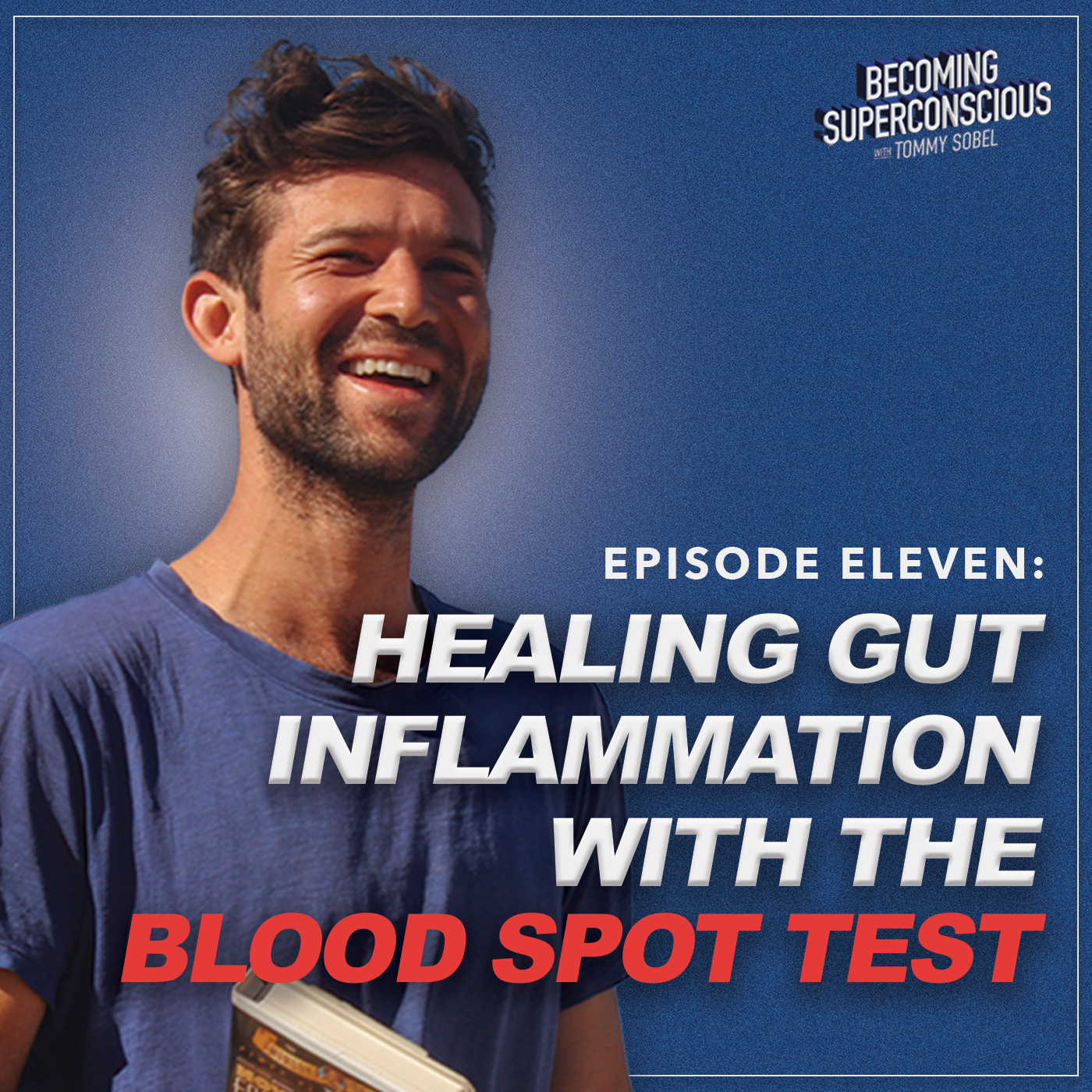 Healing Gut Inflammation with the Blood Spot Test | Ep 11