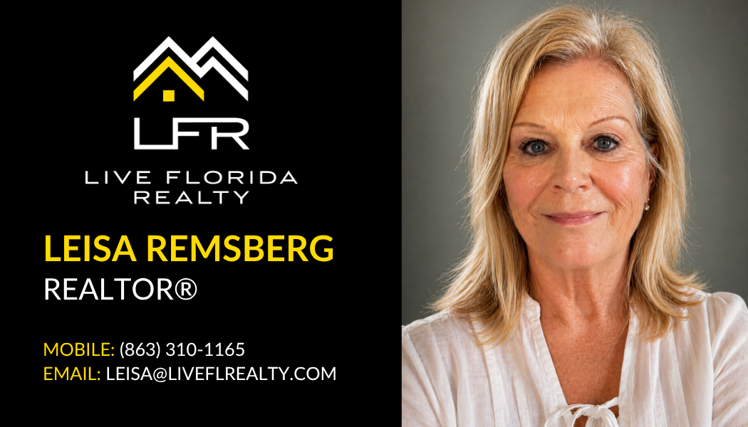 Digital business card for Leisa Remsberg, Realtor at Live Florida Realty. Phone: (863) 310-1165, Email: leisa@liveflrealty.com