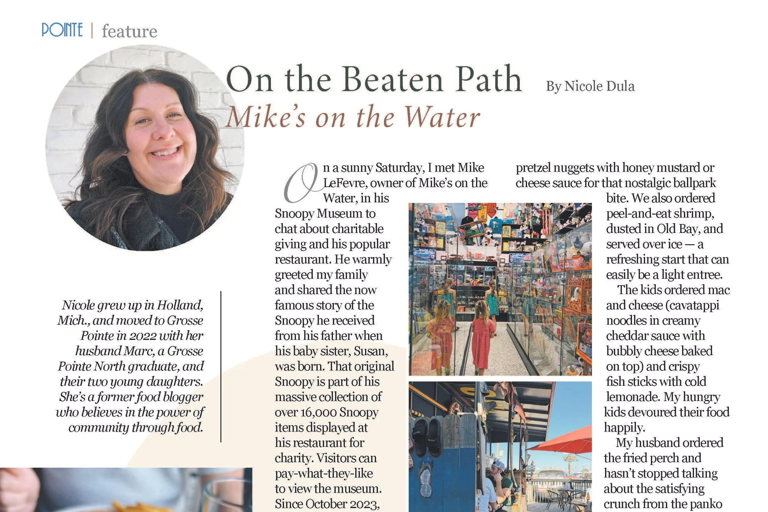 “On The Beaten Path, Mike’s On The Water” -Nicole Dula, Pointe Magazine