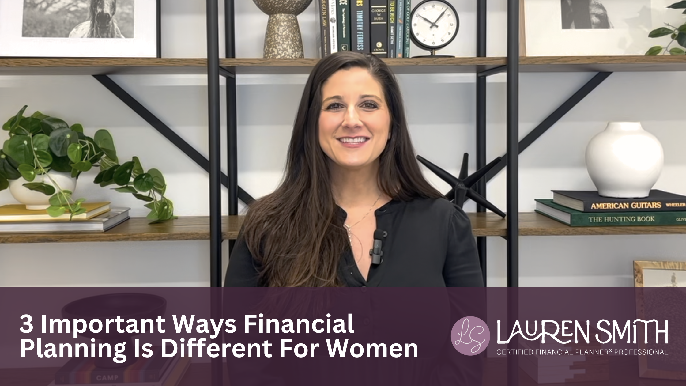 3 Important Ways Planning for Women Is Different