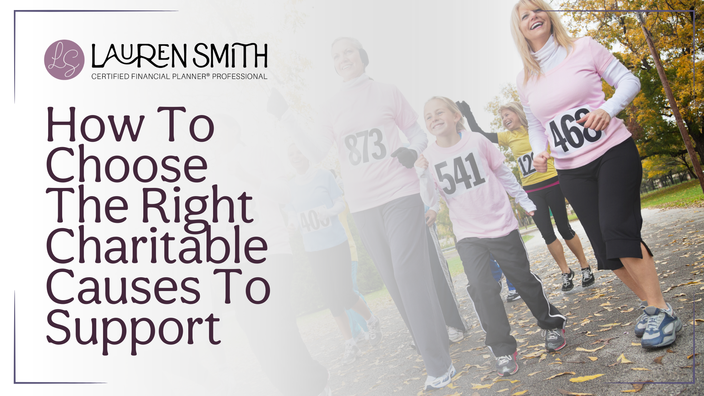 How To Choose The Right Charitable Causes To Support