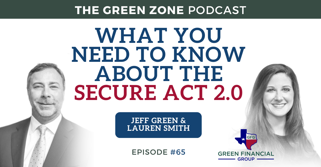 What You Need To Know About The Secure Act 2.0 (Ep. 65)