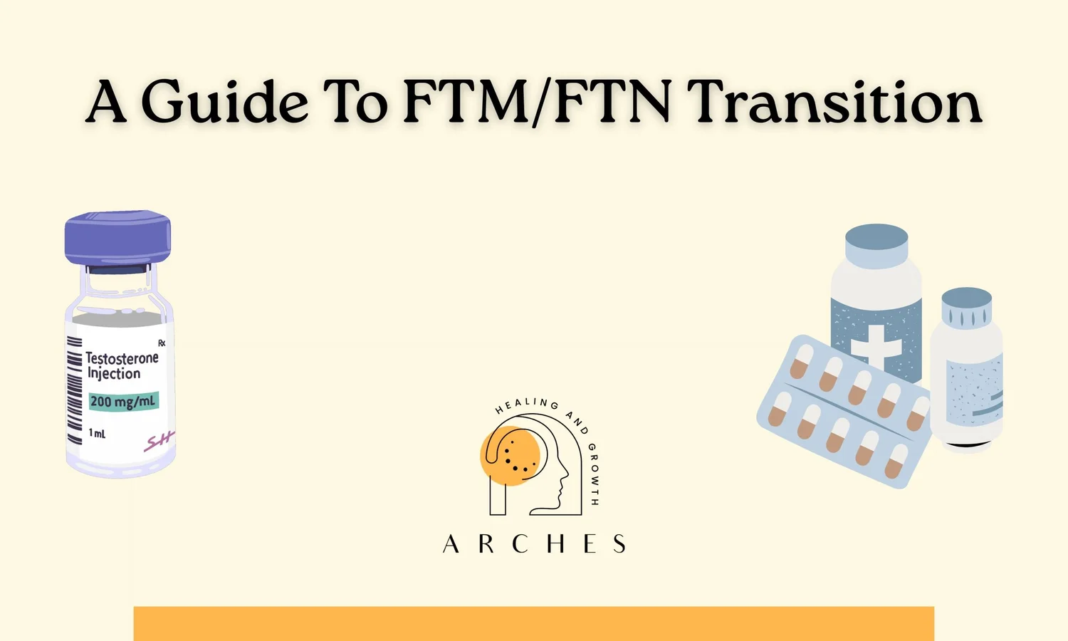 A Guide To FTM/FTN Transition — Arches Healing & Growth | Mental Health ...