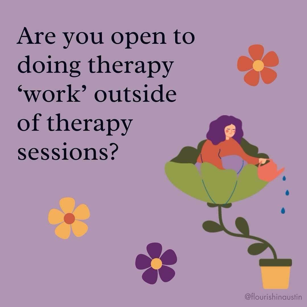 Whether you do therapy in person or through telehealth (video), therapy will be most beneficial if you do &lsquo;homework&rsquo; outside of the therapy session. 

Homework could be as easy as breathing exercises, journaling, or quiet reflection time.