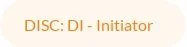 Text displaying "DISC: DI - Initiator" on a light background.