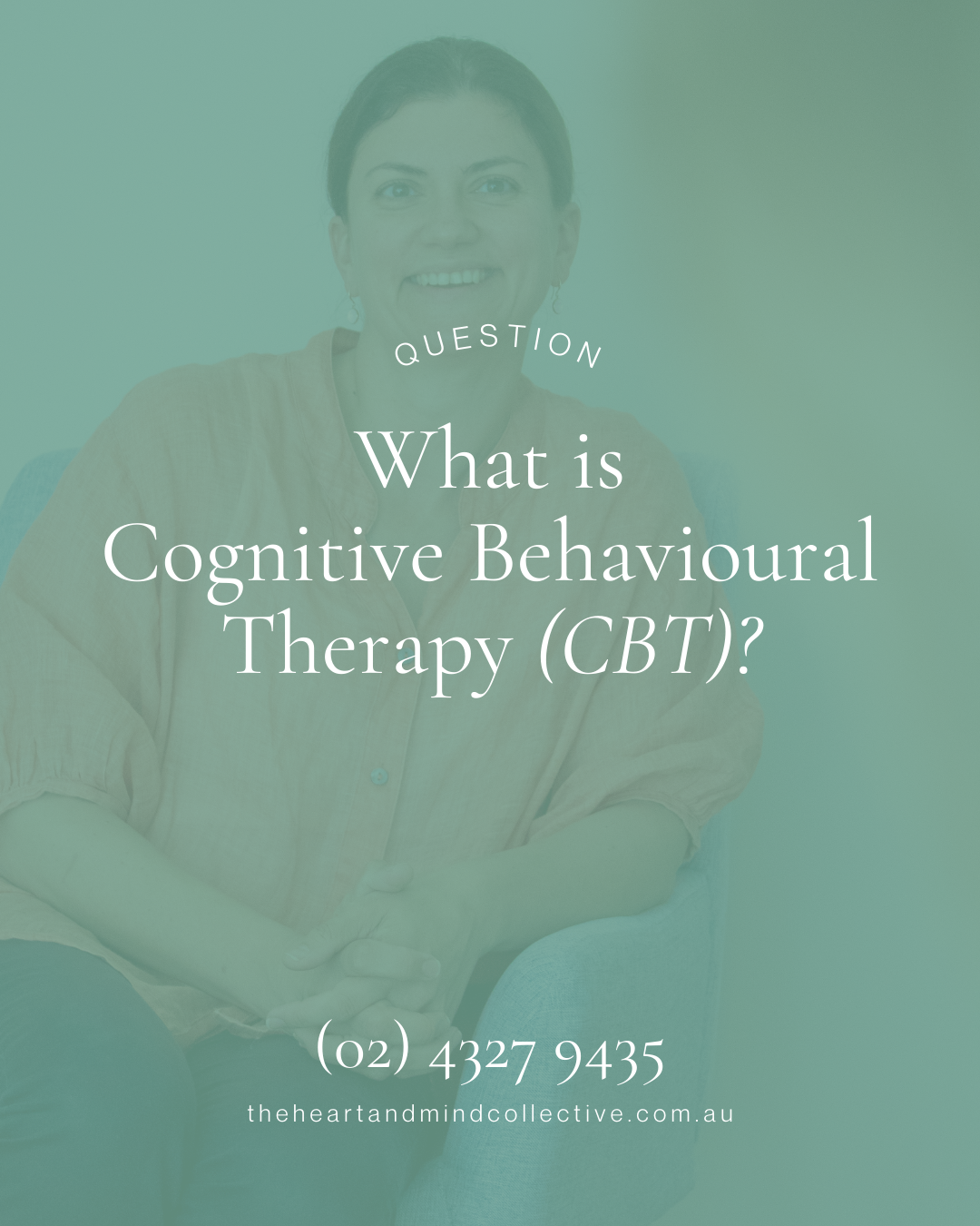 What is Cognitive Behavioural Therapy (CBT)?