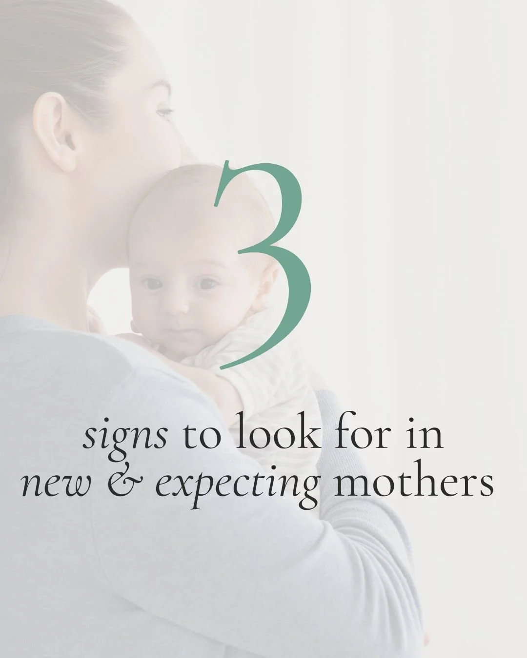 3 signs to look for in new &amp; expecting mothers