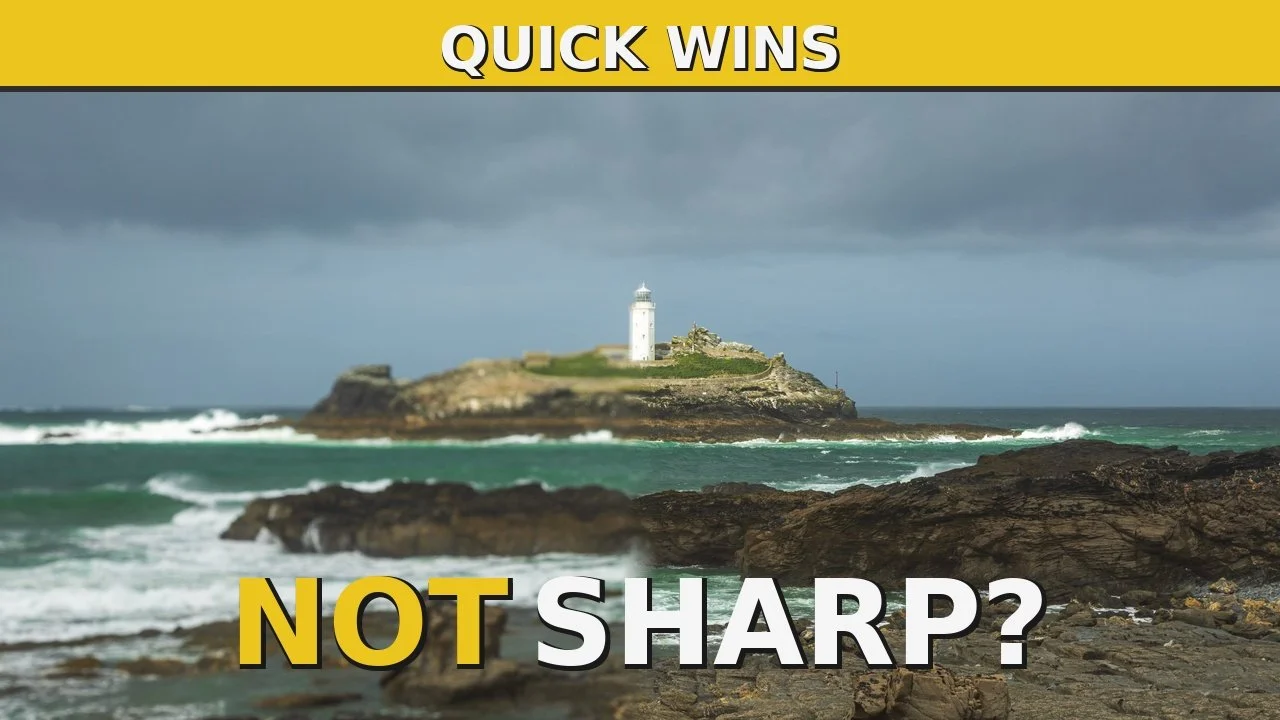 Why Your Landscape Photos Aren’t Sharp.