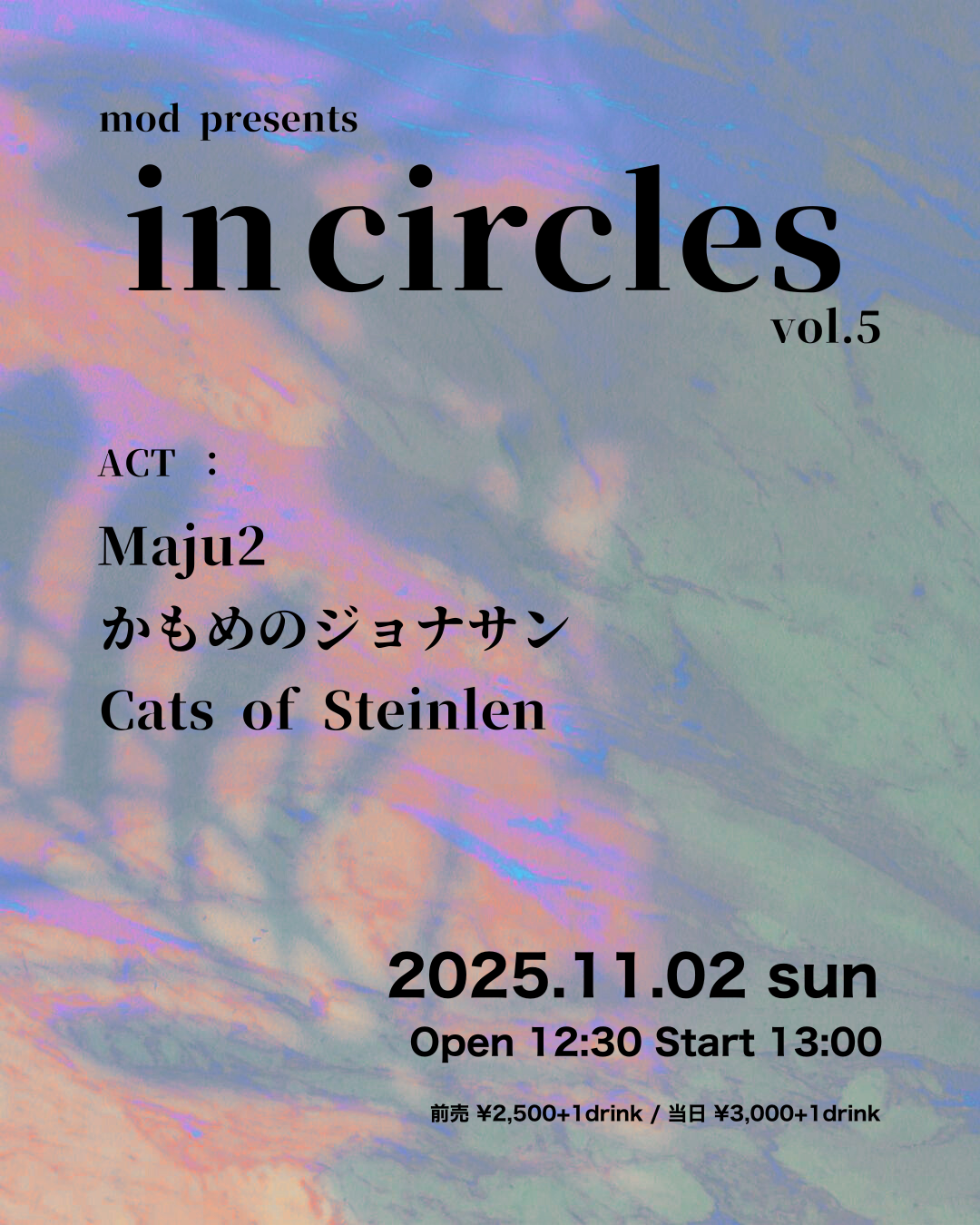 mod presents “in circles”vol.5