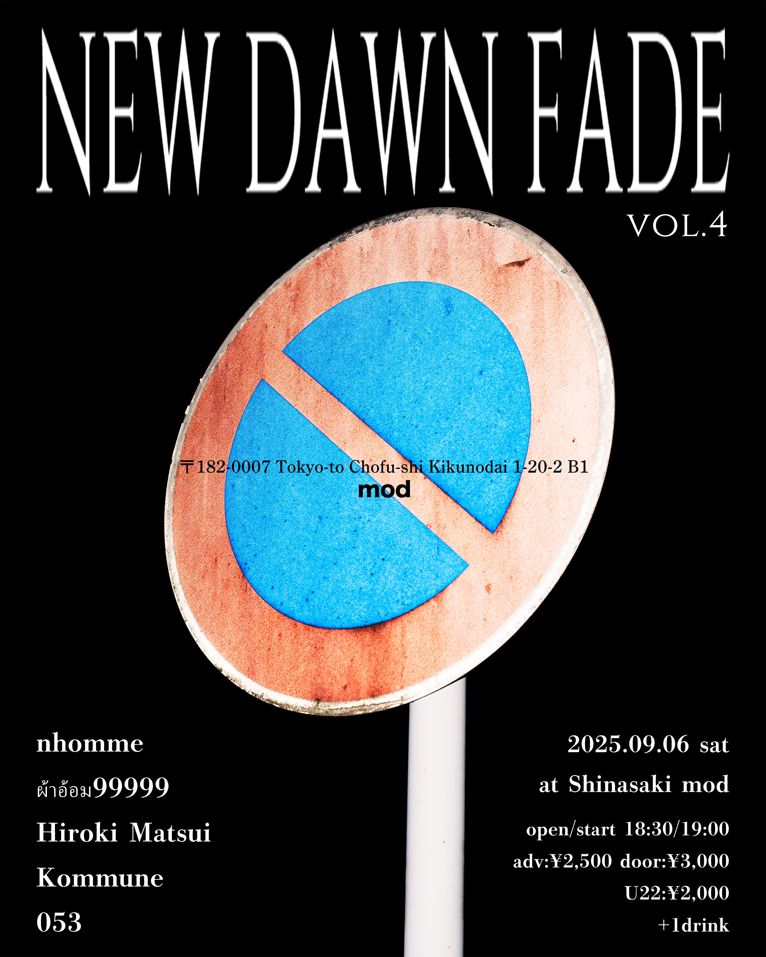 mod presents “New Dawn Fade“ vol.4