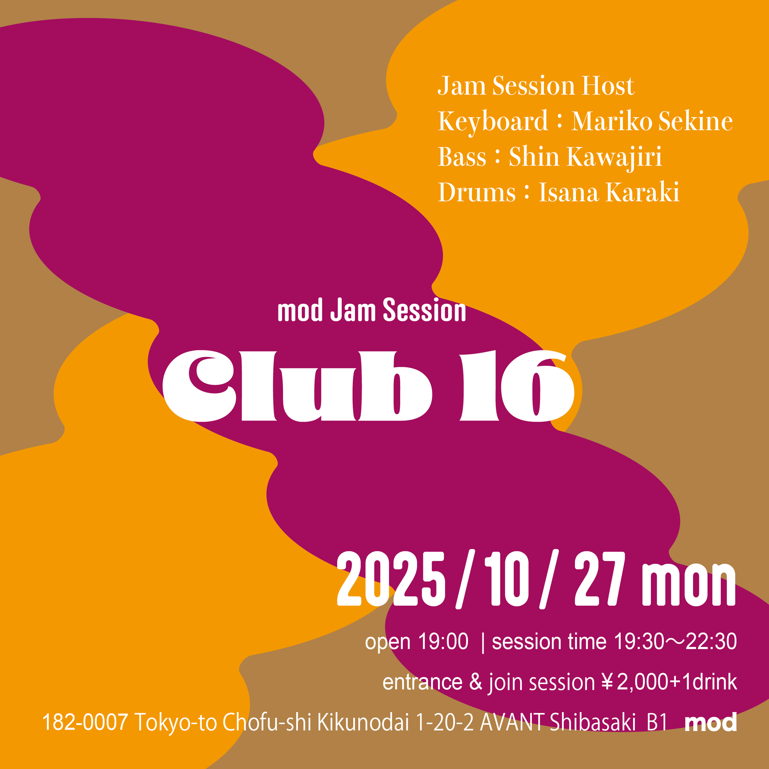 mod session event「Club 16」