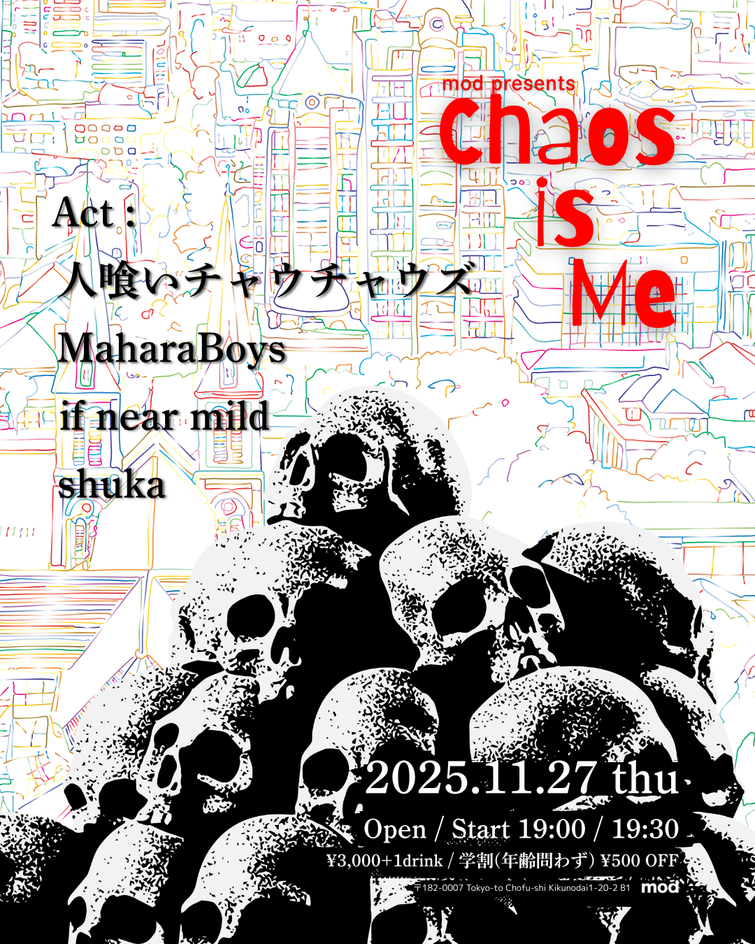 mod presents “Chaos is Me” vol.1