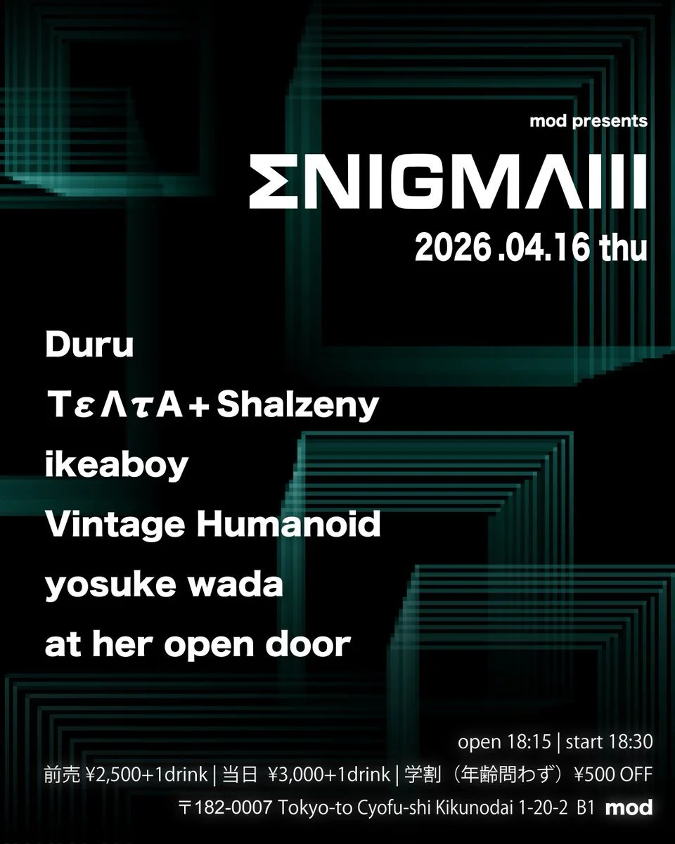 mod presents「ENIGMA」#3