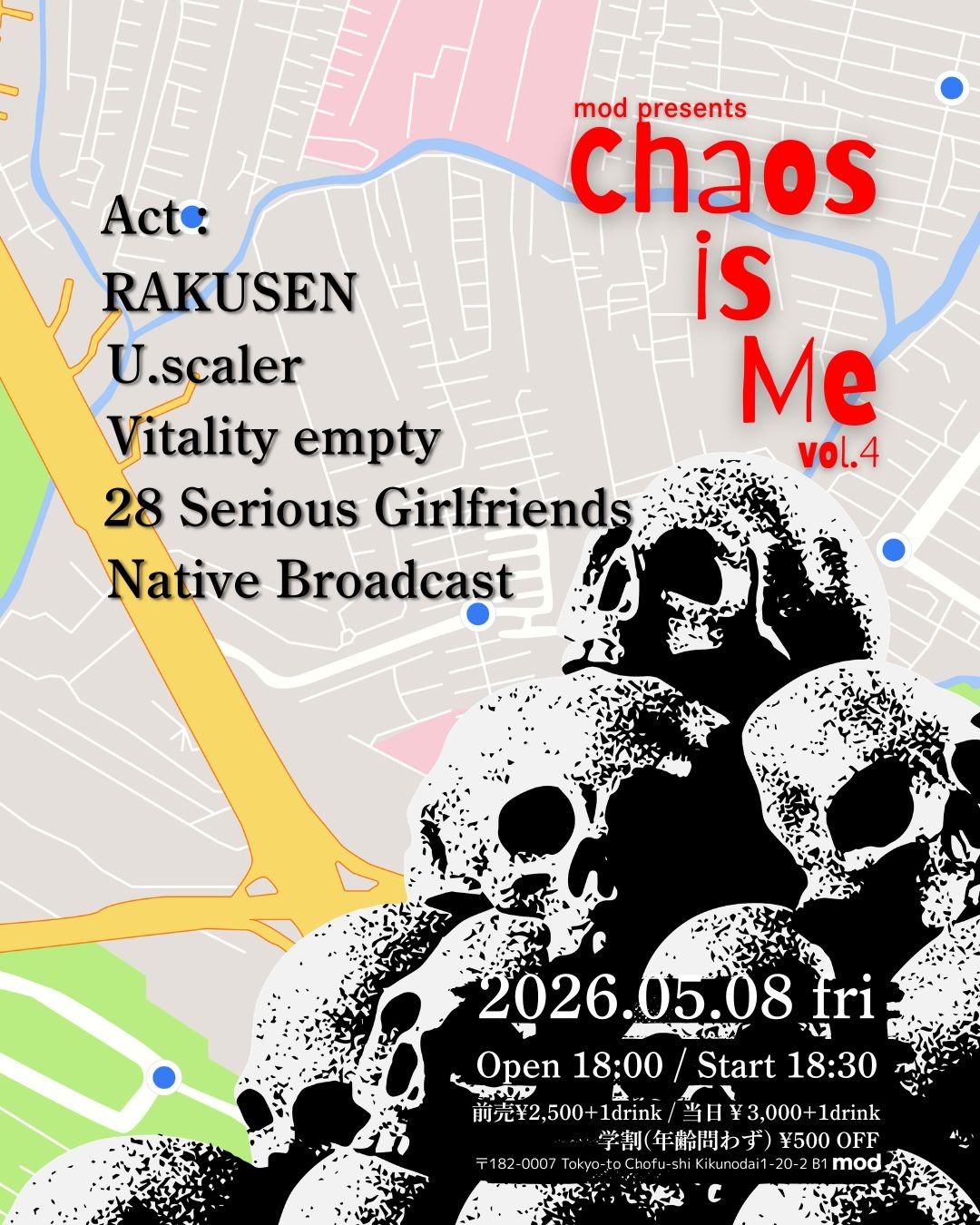 mod presents “Chaos is Me”vol.4  