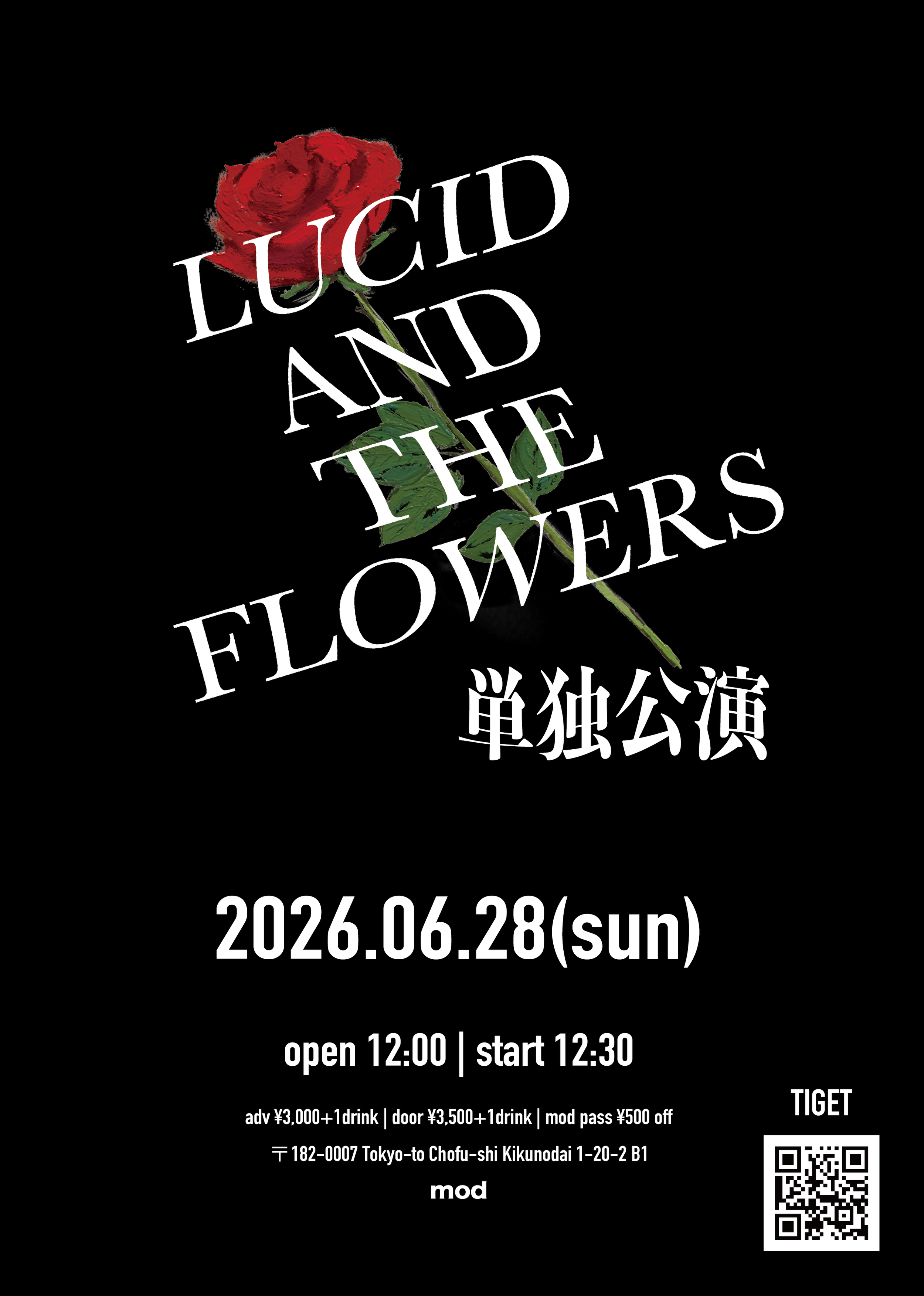LUCID AND THE FLOWERS 単独公演