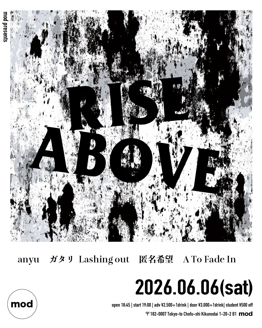 mod presents「RISE ABOVE」　