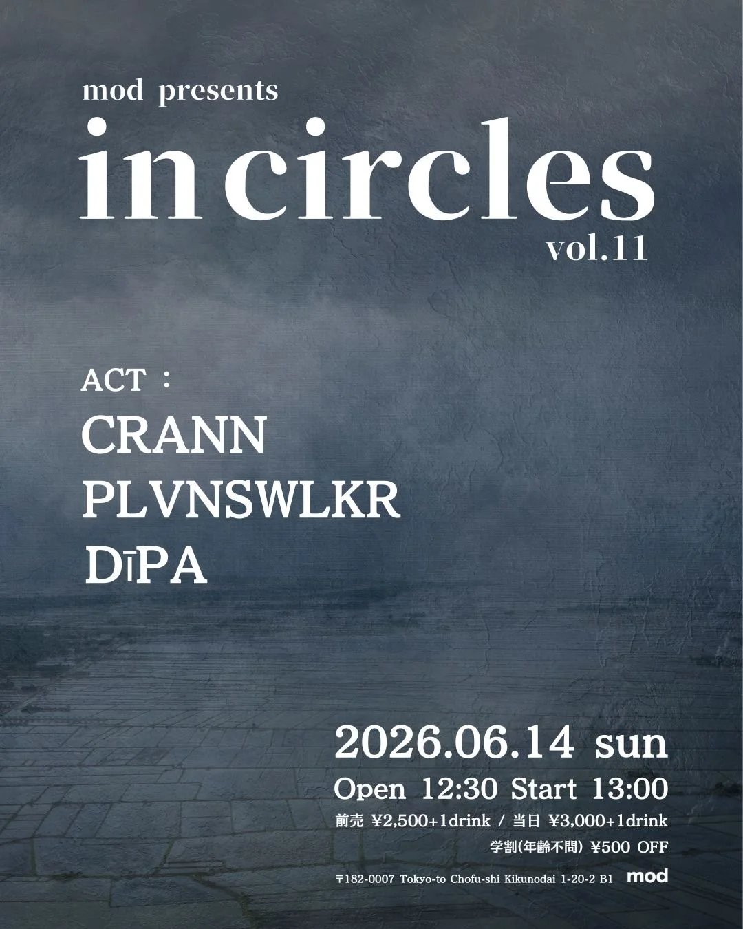 mod presents “in circles” vol.11