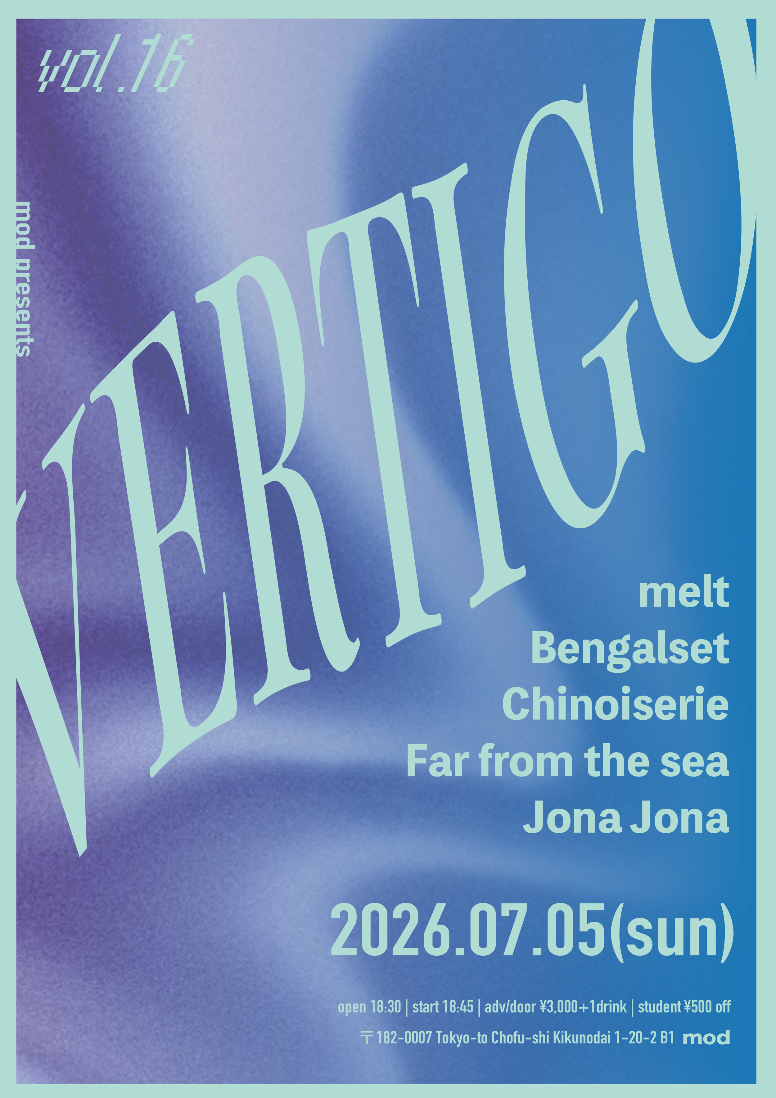 mod presents「Vertigo」vol.16