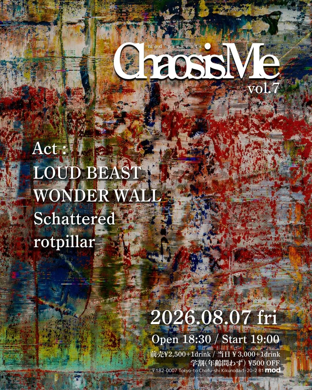 mod presents “Chaos is Me“ vol.7
