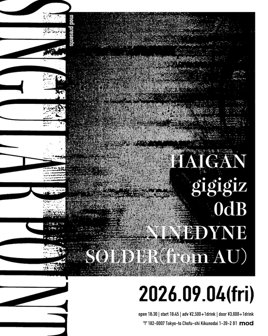 mod presents「SINGULAR POINT」