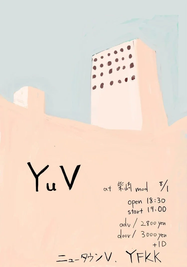 ニュータウンV&amp;YFKK presents「YuV」
