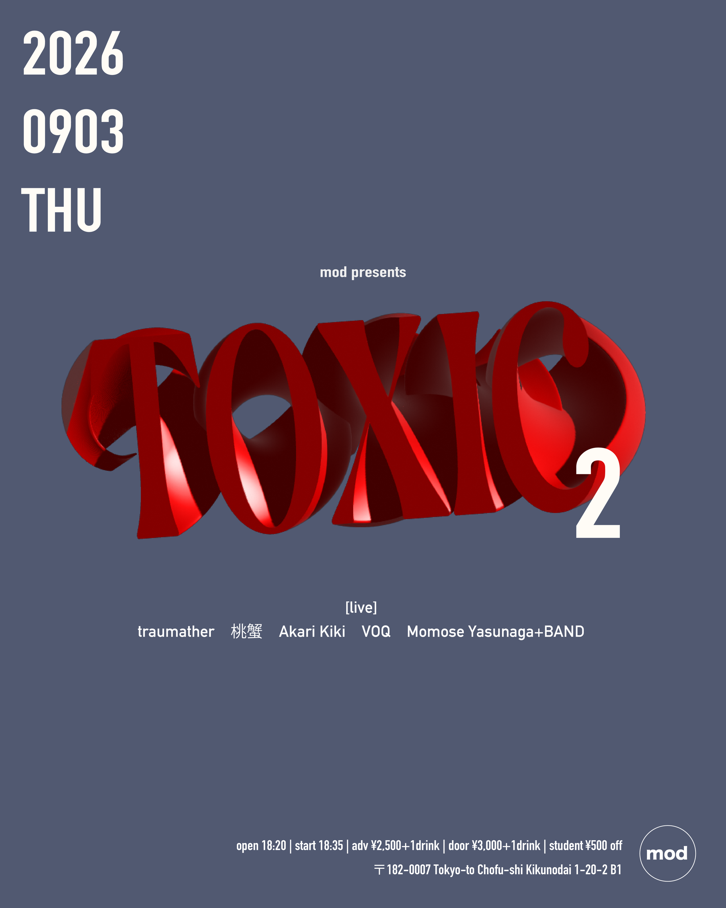 mod presents「TOXIC」2