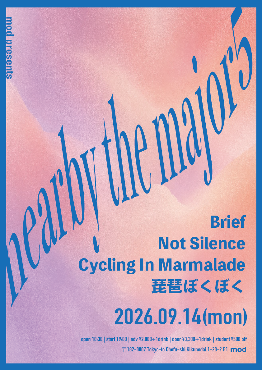 mod presents「nearby the major 5」