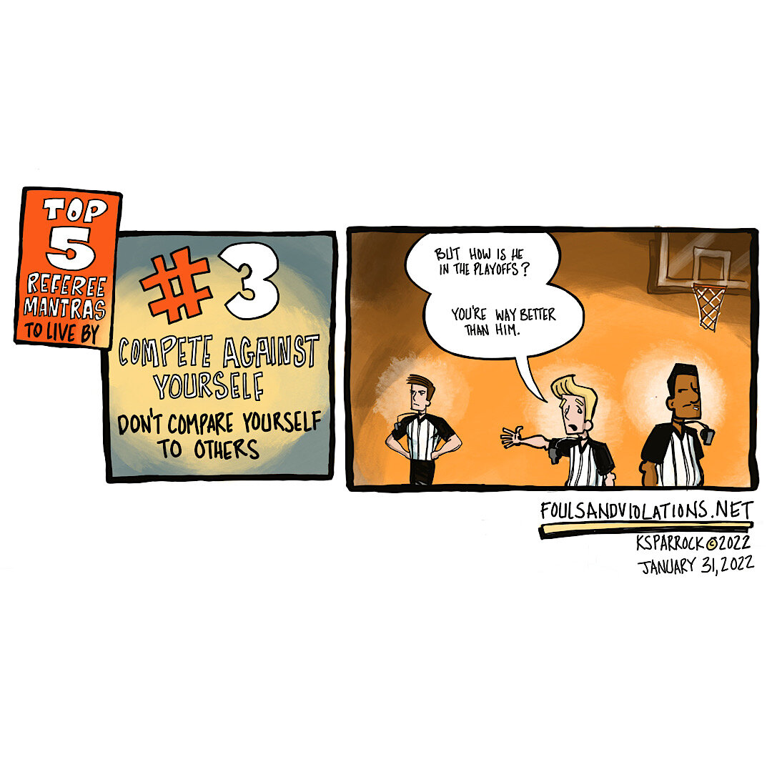 #3…..TOP 5 REFEREE MANTRAS TO LIVE BY!