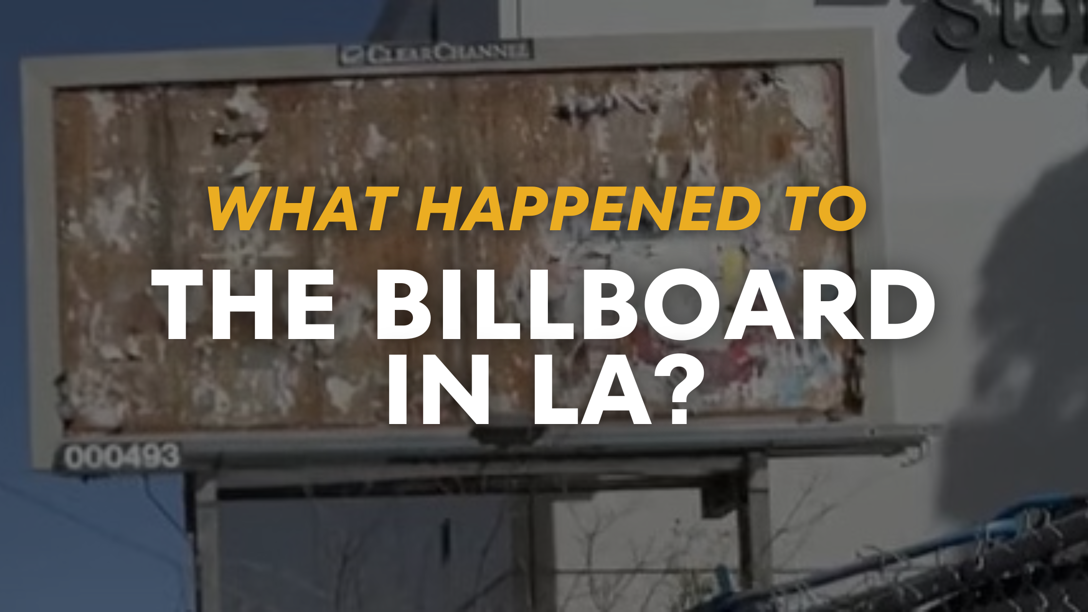 The Billboard Was Removed