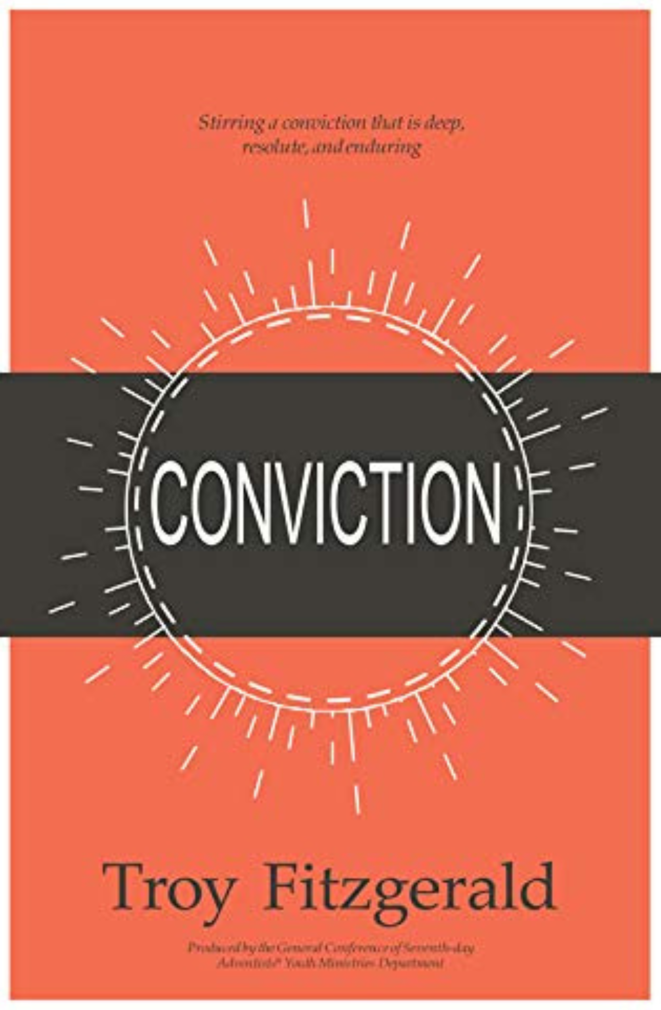   Conviction is refined in the fires of effort, failure, faith, and hope. While conviction is a matter of the heart, it is also displayed on your sleeve. In this book, you will meet biblical people stirred by conviction. As you go, think, and practic