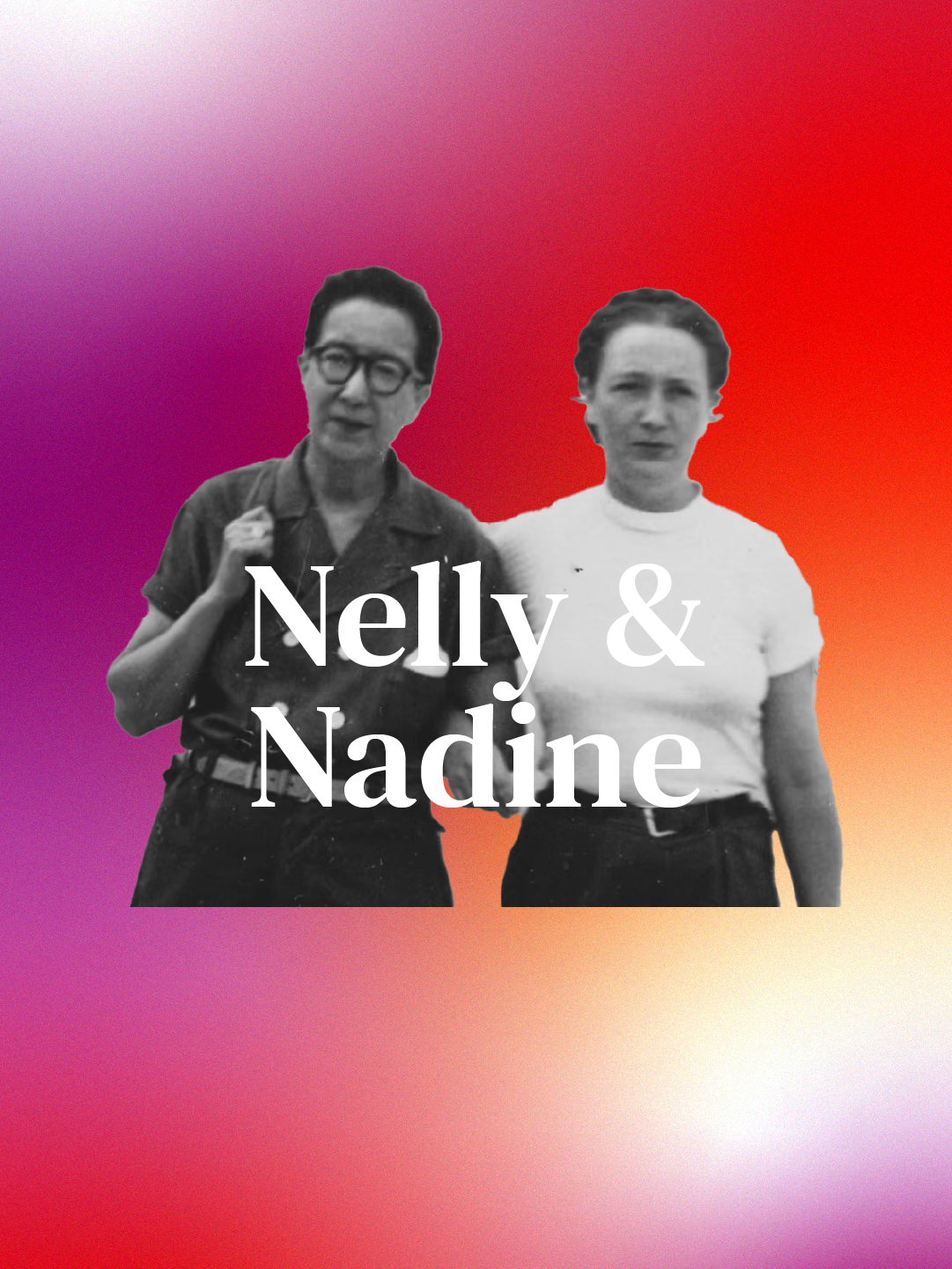 Lenfield Nelly & Nadine — Yesterqueers
