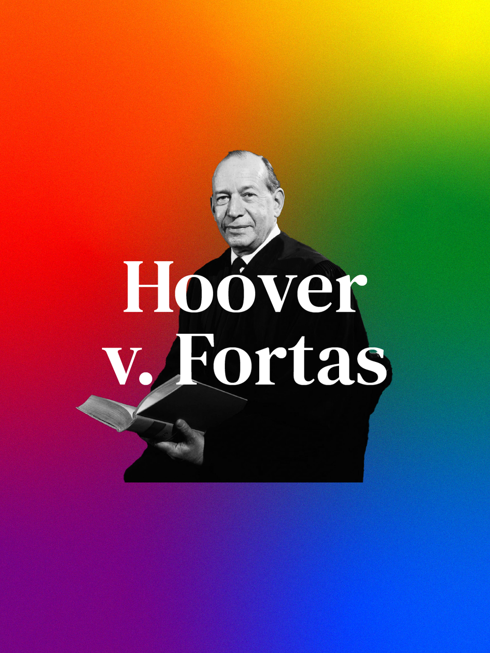 Fort Asl Abe Fortas — Yesterqueers