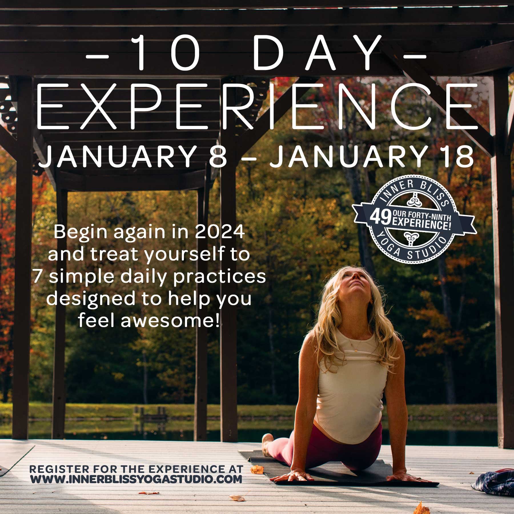 10 Day Experience — Inner Bliss Yoga Studio