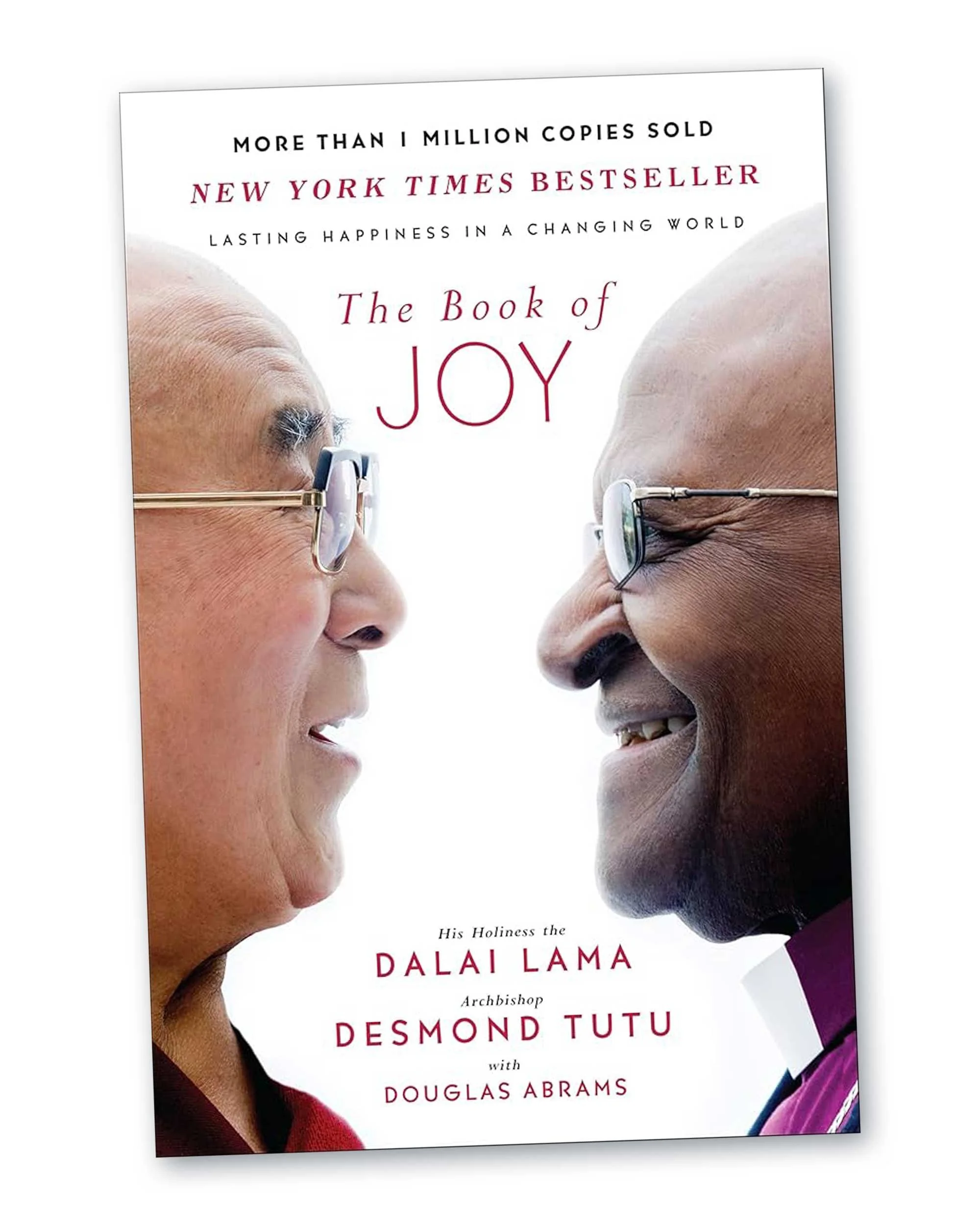 Blissful Books - The Book of Joy: Lasting Happiness in a Changing World by Dalai Lama &amp; Desmond Tutu