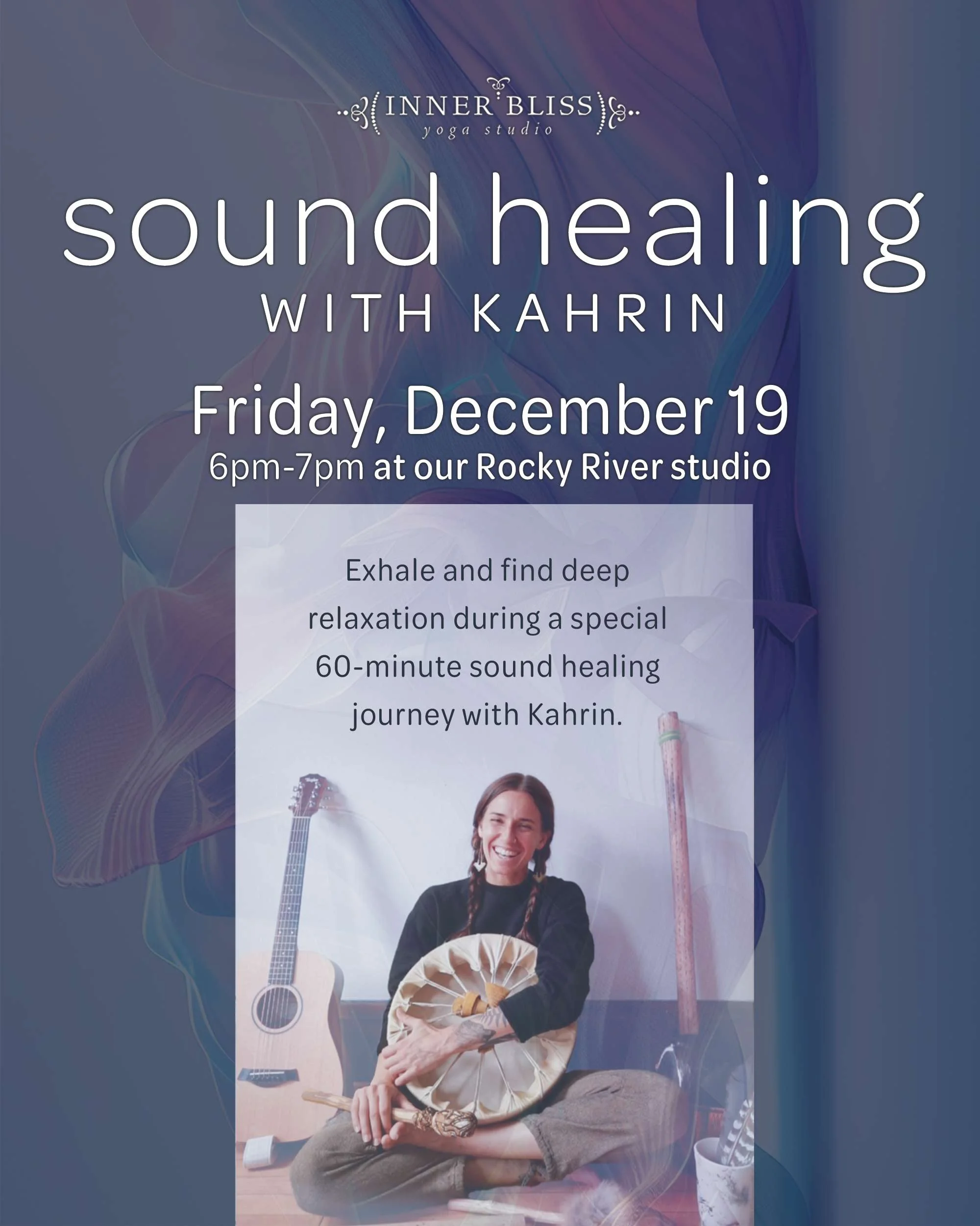 Sound Healing with Kahrin