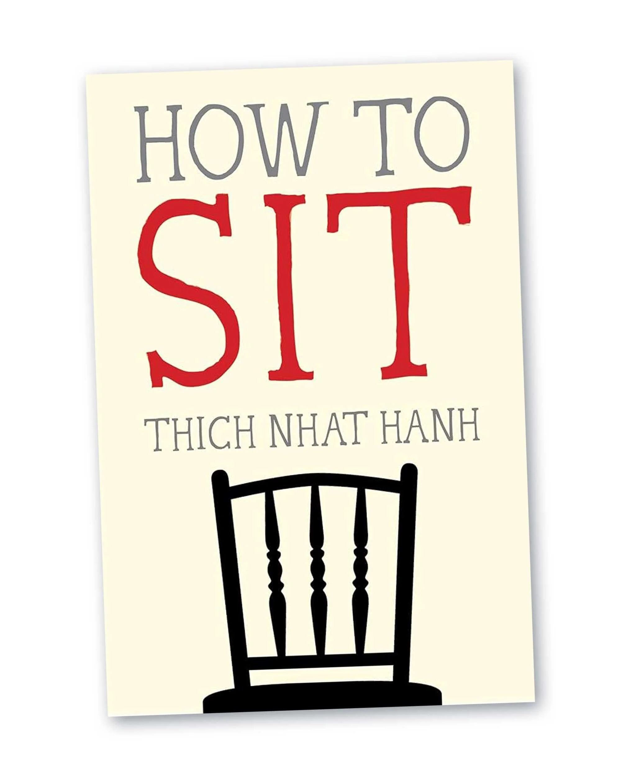 Blissful Books - How to Sit by Thich Nhat Hanh