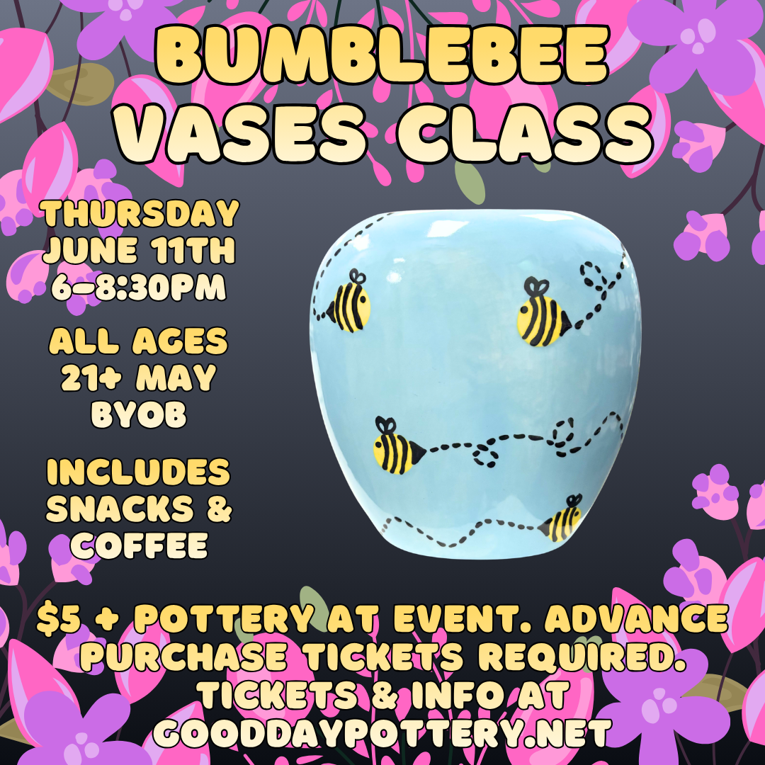 Bumblebee Vases Class