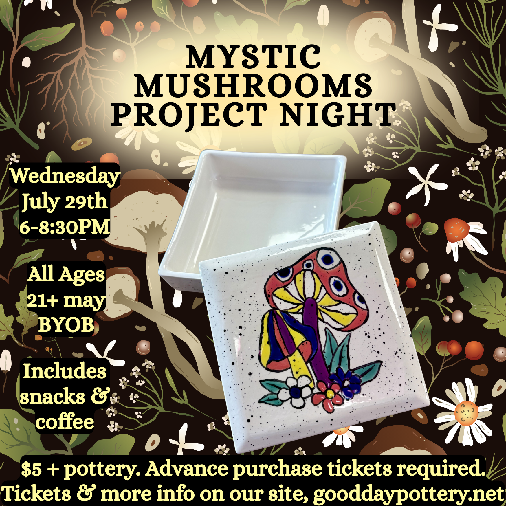 Mystic Mushrooms Project Night