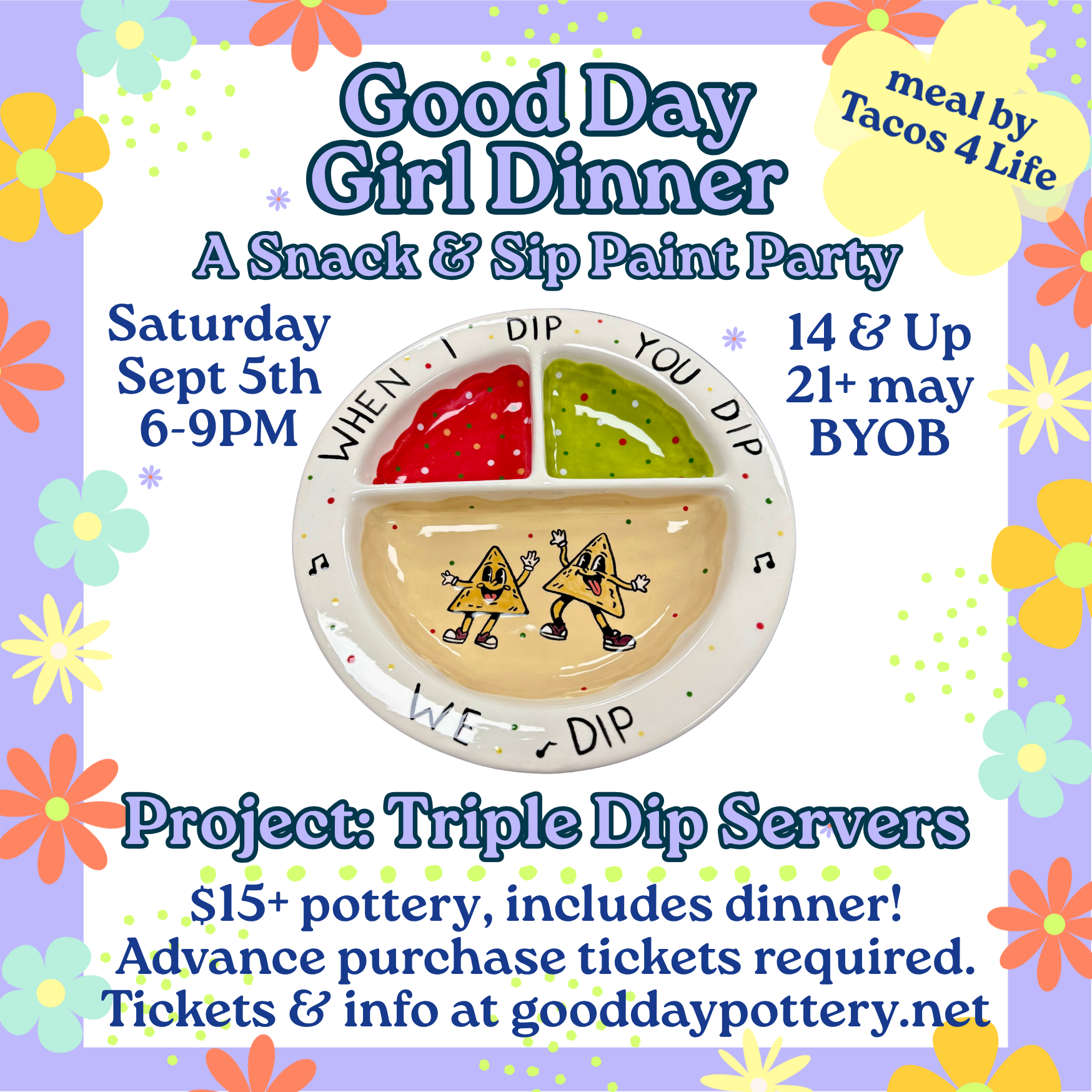 Good Day Girl Dinner - Triple Dip Servers