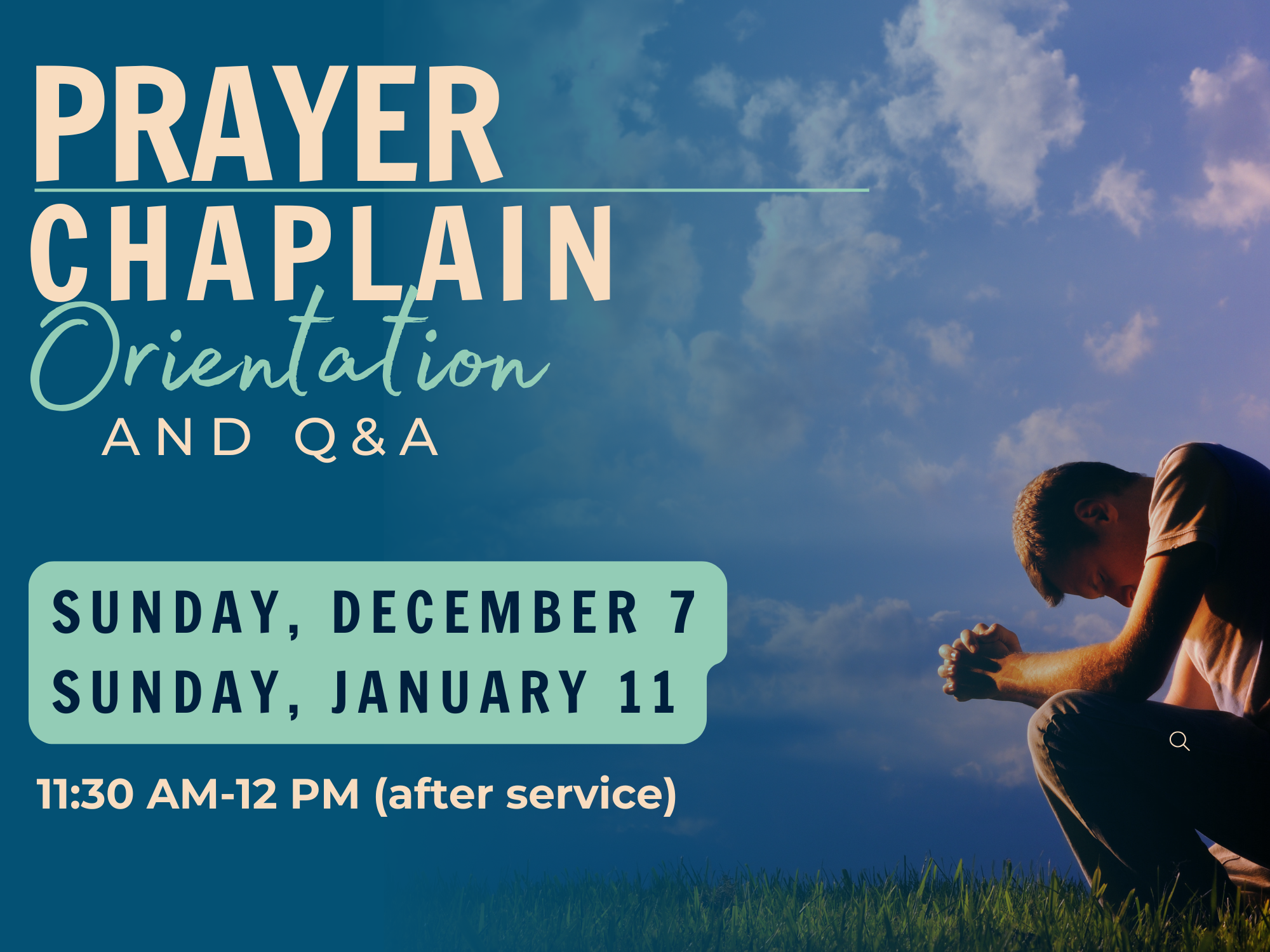 Prayer Chaplain Team Service Orientation &amp; Q&amp;A