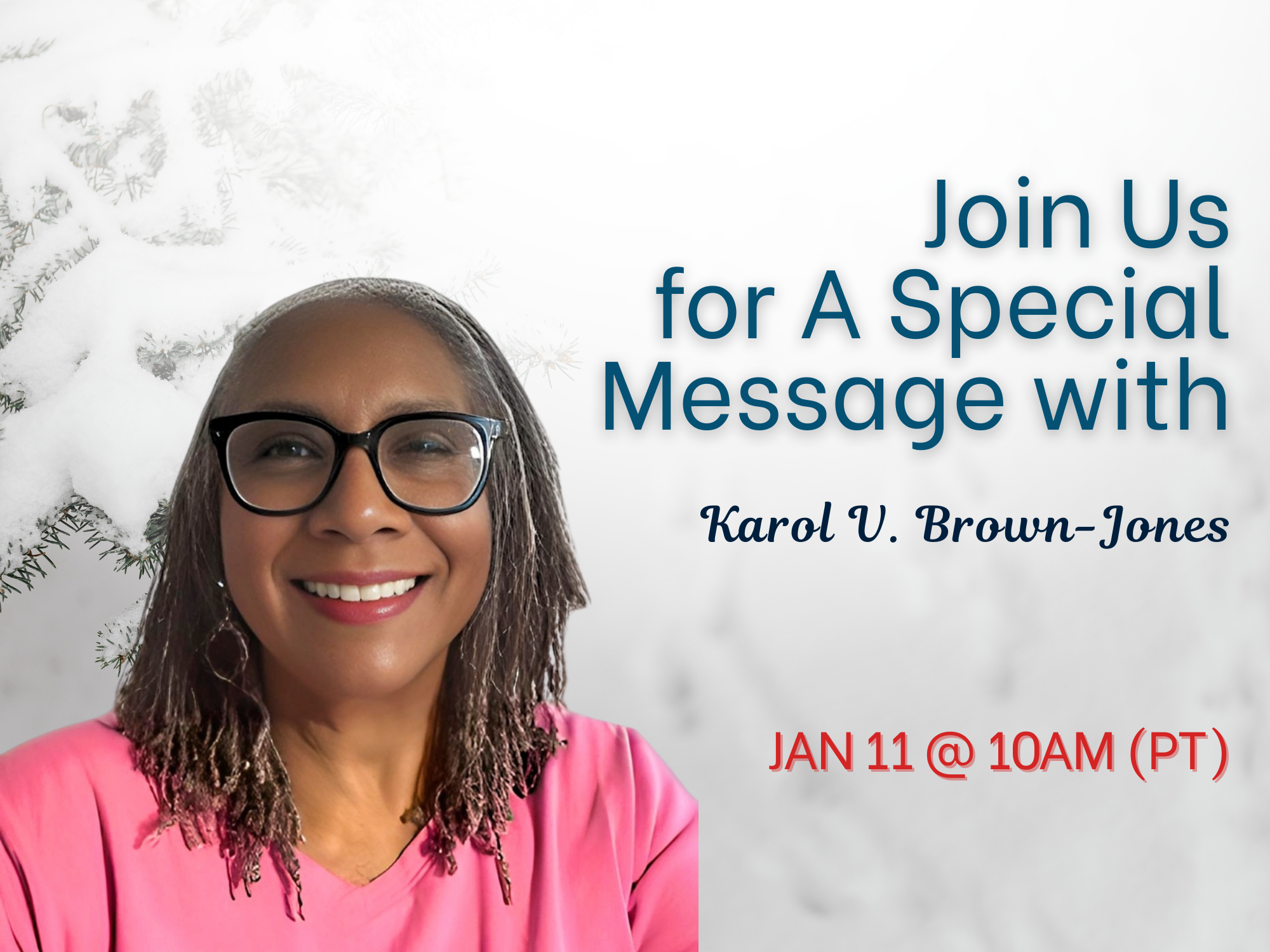 Sunday Service | Join Us for a Special Message with Karol V. Brown-Jones